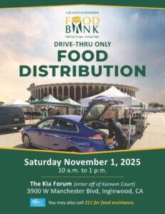 Kia Forum Drive-Thru Food Distribution Saturday, Nov 1, 2025
