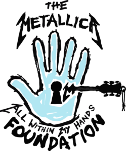 The Metallica All Within My Hands Foundation