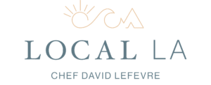 Local LA | Chef David LeFevre